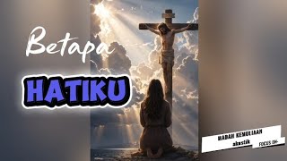 Betapa Hatiku lagurohani cover madahkemuliaanakustik