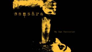 Saṃsāra - My Own Terrorist Ep (2014)
