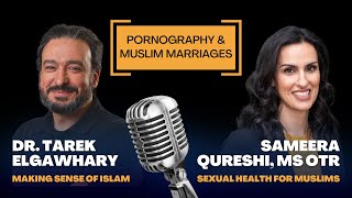 Pornography in Muslim Marriages: Impacts on Sexual Intimacy