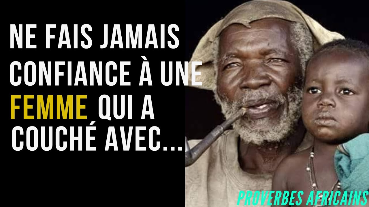 Proverbes africains | Citations des pensées sages des peuples d'Afrique