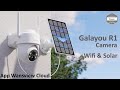 Galayou r1 camera surveillance wifi solaire  batterie  app wansview cloud android  ios unboxing