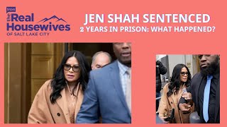 Bravo RHOSLC's Jen Shah Sentenced to Two Years in Prison What Happened ChatGPT version!