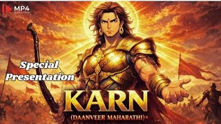 KARN {Daanveer Maharathi} || Inspired by @Realravan777 