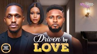 DRIVEN BY LOVE (Uche Montana, Maurice Sam, Michael Dappa) - Brand New 2026 Nigerian Movie