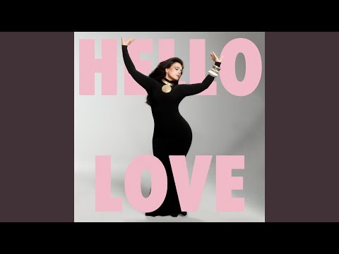 Hello Love (Edit)