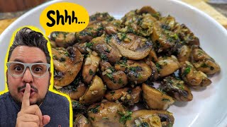 This is my secret sauteed garlic mushroom recipe. It's so addictive! by Food Chain TV 815,074 views 9 months ago 7 minutes, 2 seconds