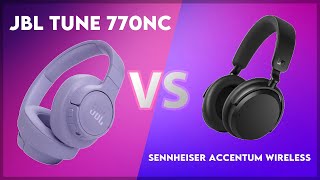 JBL Tune 770NC vs Sennheiser Accentum Wireless Technical Comparison