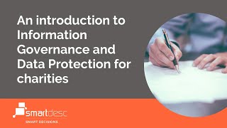 An introduction to Information Governance and Data Protection for charities