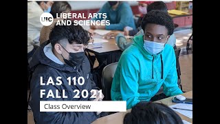 LAS 110 Fall 2021 Class Overview