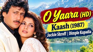 (HD) | Kaash (1987) | Jackie Shroff | Dimple Kapadia | Kishore Kumar | Anupama Deshpande