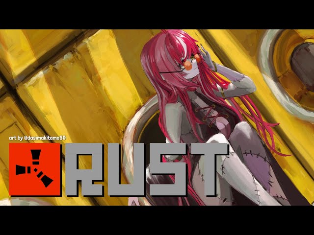 【RUST】HOPE I'M DOING THIS RIGHT【Hololive ID 2nd Generation】のサムネイル