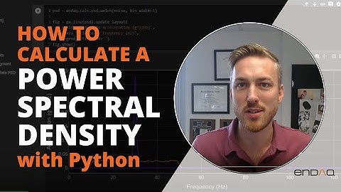 How to Calculate a Power Spectral Density with Python