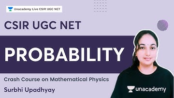 Crash Course on Mathematical Physics | Probability | CSIR UGC NET | Surbhi Upadhyay