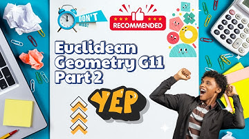 G11 Math Euclidean Geometry Part 2