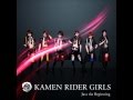 Kamen Rider Girls - Just The Beginning