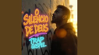 O Silêncio de Deus