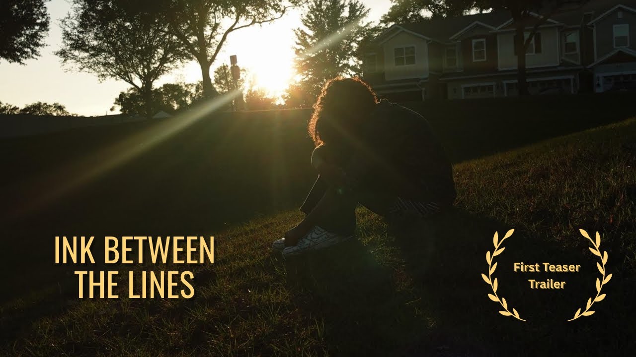 Ink Between the Lines | First Teaser Trailer