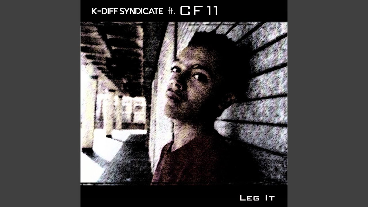 Leg It (feat. CF11)