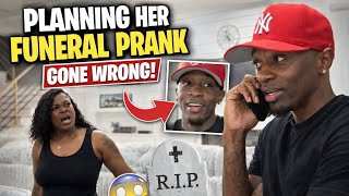 Planning Her Funeral To Get Her Reaction (GONE WRONG)