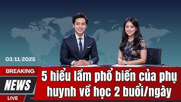 5 hiểu lầm phổ biến của phụ huynh về học 2 buổi/ngày