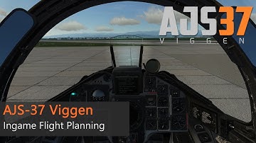 [DCS] AJS-37 Viggen - Ingame Flight Planning