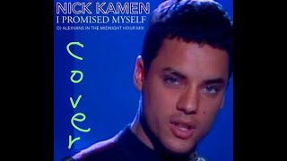 I PROMISED MYSELF🙏/✨NICK KAMEN✨/NEW 2023 ! COVER BY OTA ON KORG PA 700