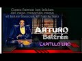 DON ARTURO BELTRÁN, la historia primera parte