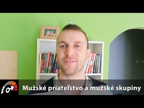 Video: Sú mužské priateľstvá výnimočnejšie?