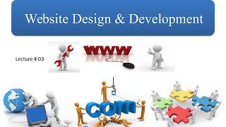 web design and development lectures  no  3
