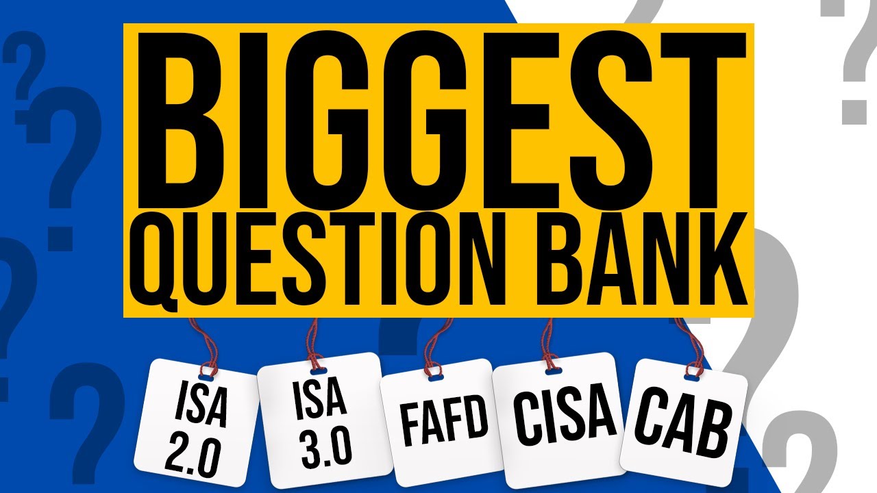 Disa Bank How to Access Question Bank for DISA (ISA 2.0 /ISA 3.0), CISA, FAFD ...