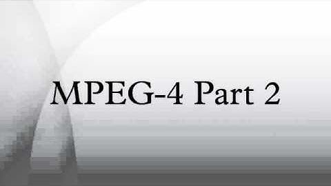 MPEG-4 Part 2