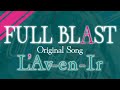 FULL BLAST / L'Av-en-Ir(初音ミク V4X)