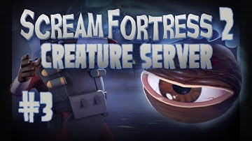 TF2 Creature Server: Monoculous Hunt w/ Gassy, Ze, Kootra, & Nova #3