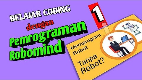 Belajar Coding dengan  Robomind Part 1