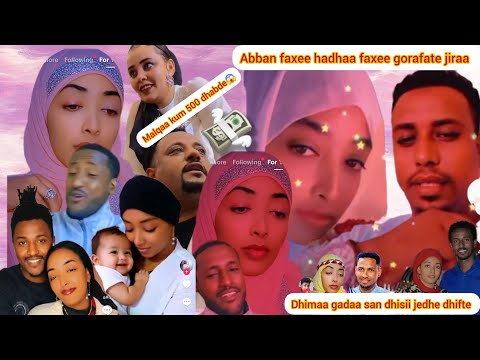 Yeroo Abban Faxee Hadhaa Faxee Gorasuu Abban Mana Hadhaa Faxee Inni Dhugaa Kana 