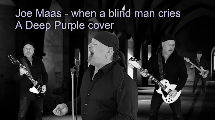 Joe Maas - When a blind man cries (Deep Purple cov...