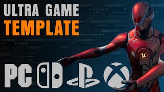 Ultra Game Template Trailer | UE5 All-In-One multi-platform solution for your game.