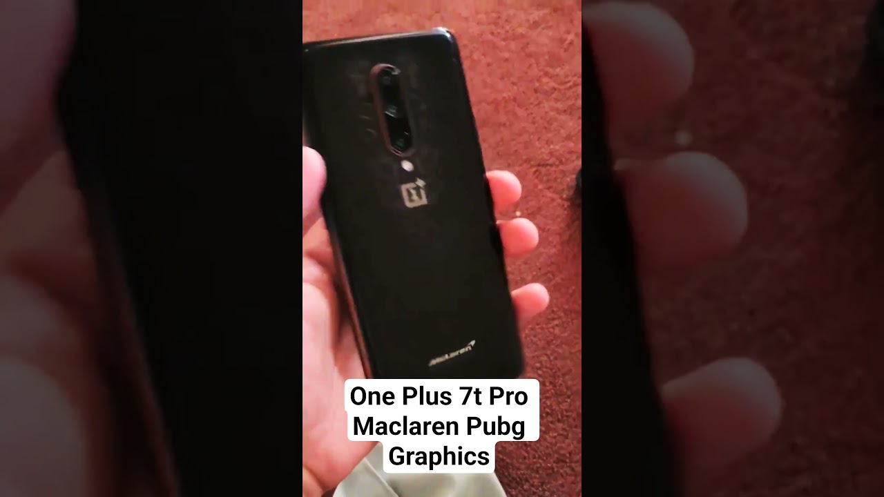 One plus 7t Pro McLaren Edition Pubg  Graphics 