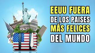 EEUU no califica entre los más felices del mundo | Andres Gutierrez