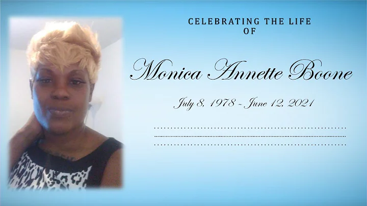 Monica A. Boone - Funeral Service