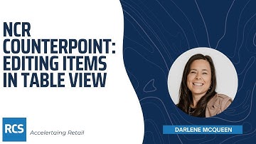 NCR Counterpoint: Editing Items in Table View