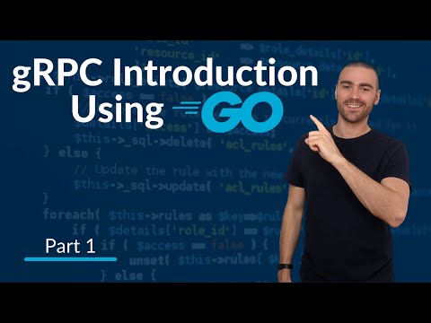 Golang gRPC  | Build a Unary Service Method - Part 1