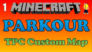 MineCraft Parkour - TPC custom map - Episode 1 - W/Sprillik & xPR0Skechyx