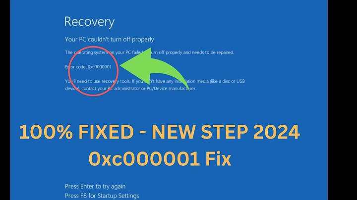 Sửa lỗi recovery your pc couldnt start properly năm 2024
