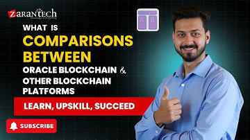 What is Comparisons Between Oracle Blockchain and Other Blockchain Platforms | ZaranTech