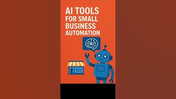 AI Tools for Small Business Automation