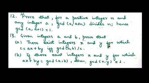 Elementary Number Theory||D.M Burton||Problems 2.3; number 12||BSc and MSc Mathematics