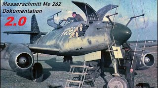 Die Messerschmitt Me 262 Dokumentation