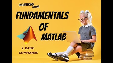 Essential Commands in MATLAB Programming for Beginners