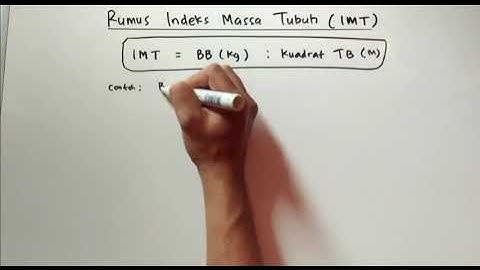 Cara Menghitung IMT (Indeks Massa Tubuh) 💖 Kesehatan 💖
